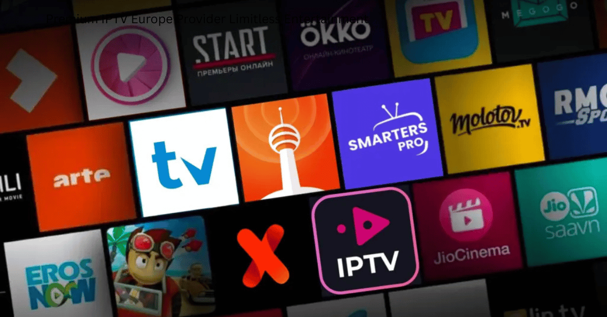 Premium IPTV Europe