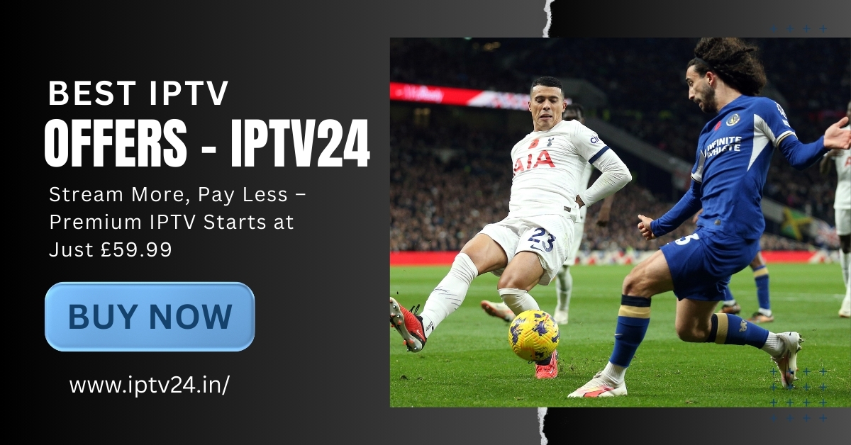 Best IPTV offers
